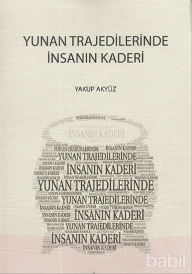Picture of Yunan Trajedilerinde İnsanın Kaderi
