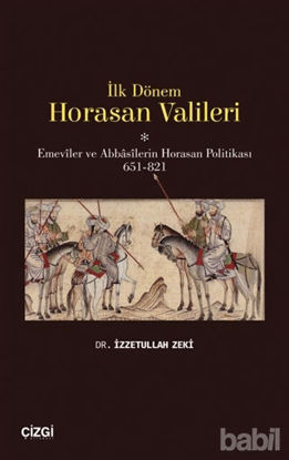 Picture of İlk Dönem Horasan Valileri