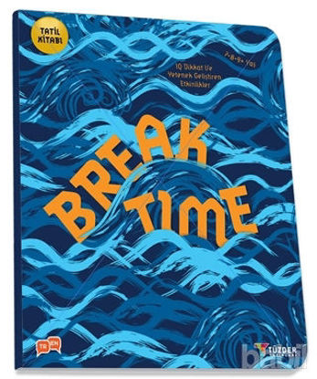 Picture of Break Time - İlkokul