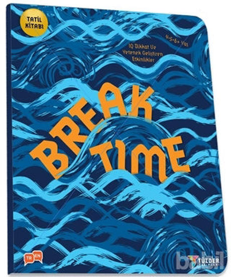 Picture of Break Time - Okul Öncesi