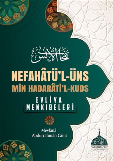 Picture of Nefahatü'l - Üns - Min Hadarati'l - Kuds