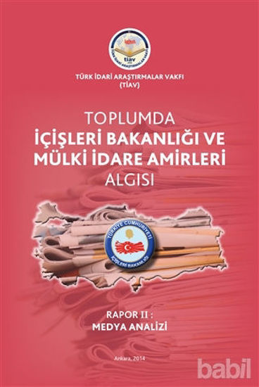 Picture of Toplumda İçişleri Bakanlığı Ve Mülki İdare Amirleri Algısı