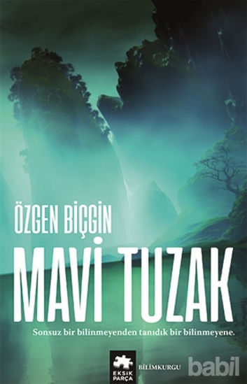 Picture of Mavi Tuzak (Kayıp Rota Serisi - 2. Kitap)