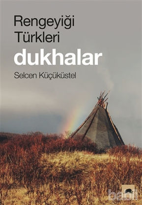 Picture of Rengeyiği Türkleri: Dukhalar