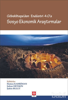 Picture of Göbeklitepe'den Endüstri 4.0'a - Sosyo Ekonomik Araştırmalar