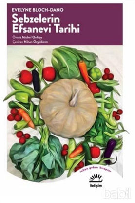 Picture of Sebzelerin Efsanevi Tarihi