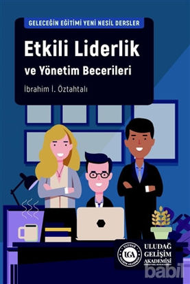 Picture of Etkili Liderlik ve Yönetim Becerileri