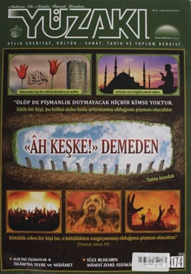 Picture of Yüzakı Aylık Edebiyat, Kültür - Sanat, Tarih ve Toplum Dergisi Sayı: 174 Ağustos 2019
