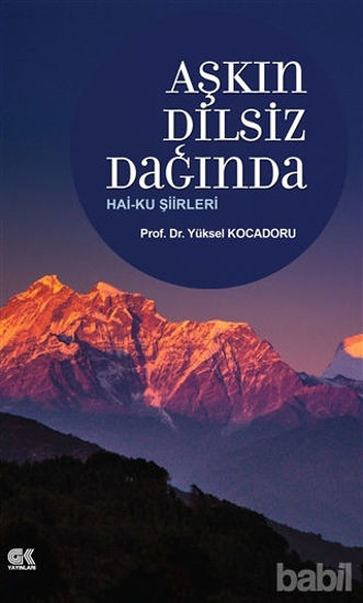 Picture of Aşkın Dilsiz Dağında Hai-ku Şiirleri