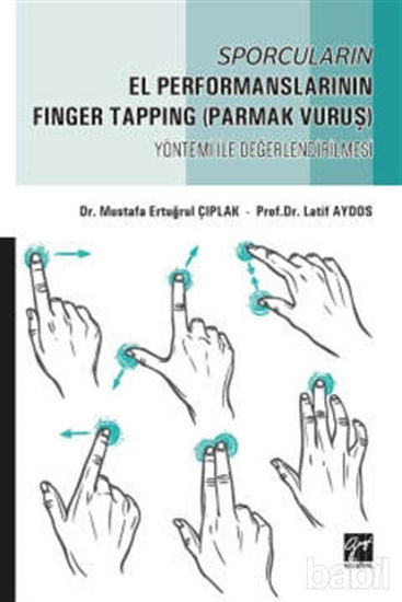 Picture of Sporcuların El Performanslarının Finger Tapping (Parmak Vuruş) Yöntemi ile Değerlendirilmesi