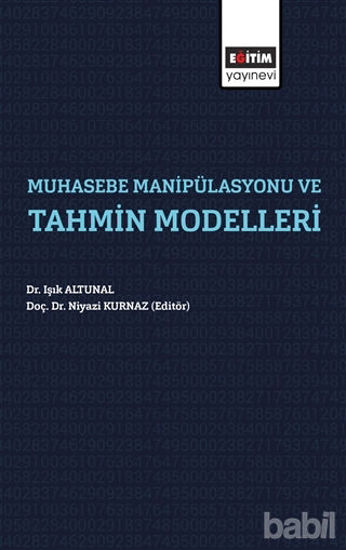 Picture of Muhasebe Manipülasyonu ve Tahmin Modelleri