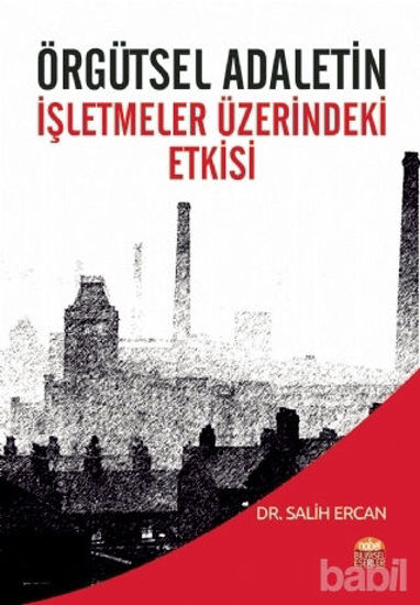 Picture of Örgütsel Adaletin İşletmeler Üzerindeki Etkisi