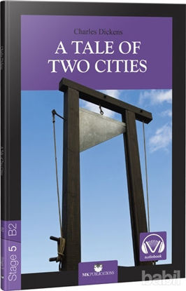 Picture of A Tale of Two Cities - Stage 5 - İngilizce Hikaye