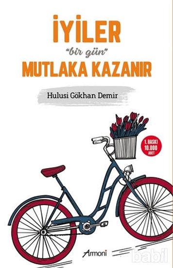 Picture of İyiler Bir Gün Mutlaka Kazanır