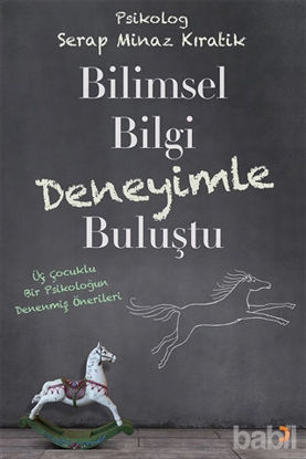 Picture of Bilimsel Bilgi Deneyimle Buluştu