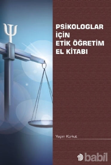 Picture of Psikologlar İçin Etik Öğretim El Kitabı