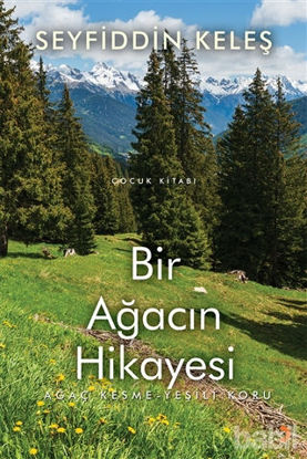 Picture of Bir Ağacın Hikayesi