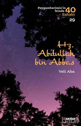 Picture of Hz.  Abdullah bin Abbas - Peygamberimiz'in İzinde 40 Sahabi/29