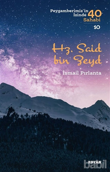 Picture of Hz. Said bin Zeyd - Peygamberimiz'in İzinde 40 Sahabi/10