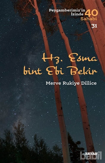 Picture of Hz. Esma Bint Ebi Bekir - Peygamberimiz'in İzinde 40 Sahabi/31