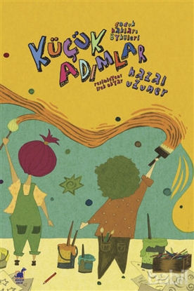 Picture of Küçük Adımlar - Çocuk Hakları Öyküleri