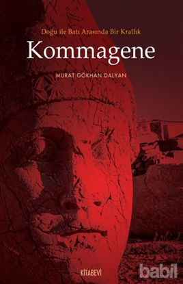 Picture of Doğu ile Batı Arasında Bir Krallık Kommagene