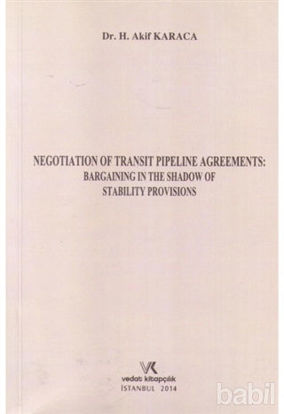 Picture of Negotıatıon Of Transıt Pıpelıne Agreements: Bargaınıng In The Shadow Of Stabılıty Provısıons