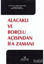 Picture of Alacaklı ve Borçlu Açısından İfa Zamanı