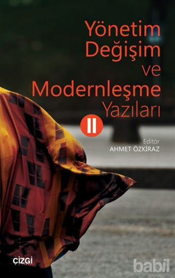 Picture of Yönetim Değişim ve Modernleşme Yazıları 2