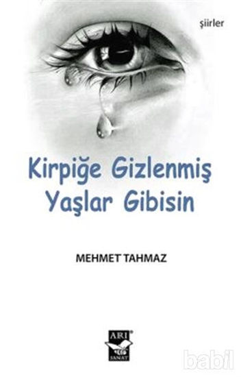 Picture of Kirpiğe Gizlenmiş Yaşlar Gibisin