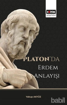 Picture of Platon’da Erdem Anlayışı