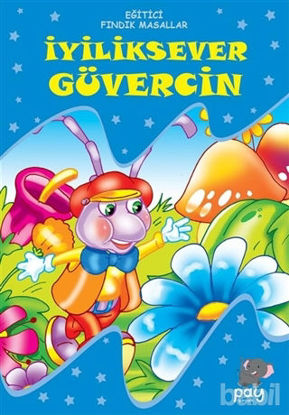Picture of İyiliksever Güvercin - Eğitici Fındık Masallar
