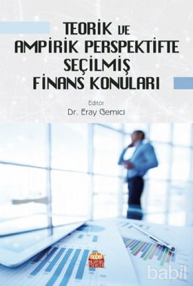 Picture of Teorik ve Ampirik Perspektifte Seçilmiş Finans Konuları