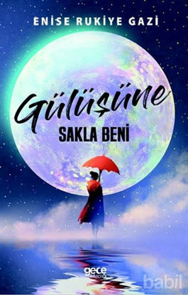 Picture of Gülüşüne Sakla Beni