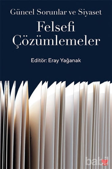 Picture of Güncel Sorunlar ve Siyaset: Felsefi Çözümlemeler