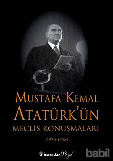 Picture of Mustafa Kemal Atatürk’ün Meclis Konuşmaları (1920-1938)