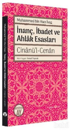 Picture of İnanç İbadet ve Ahlak Esasları Cinanü’l-Cenan