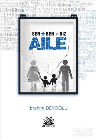 Picture of Sen   Ben = Biz Aile