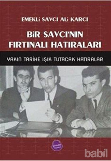 Picture of Bir Savcı'nın Fırtınalı Hatıraları