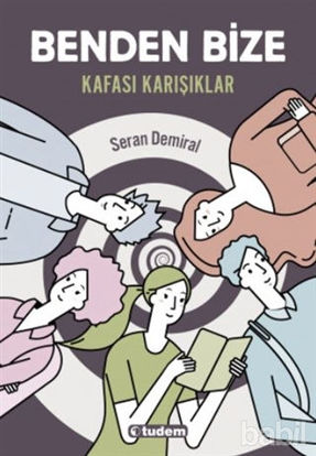 Picture of Benden Bize - Kafası Karışıklar