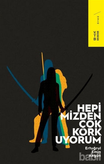 Picture of Hepimizden Çok Korkuyorum