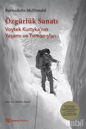 Picture of Özgürlük Sanatı - Voytek Kurtyka’nın Yaşamı ve Tırmanışları