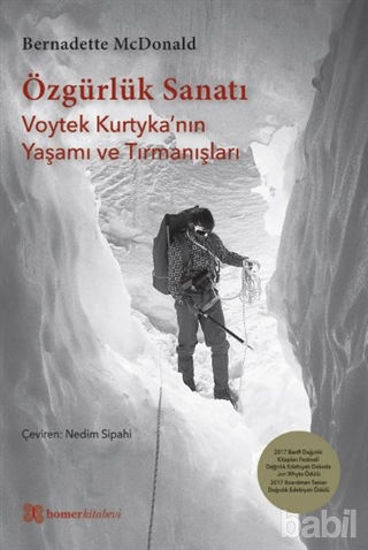 Picture of Özgürlük Sanatı - Voytek Kurtyka’nın Yaşamı ve Tırmanışları