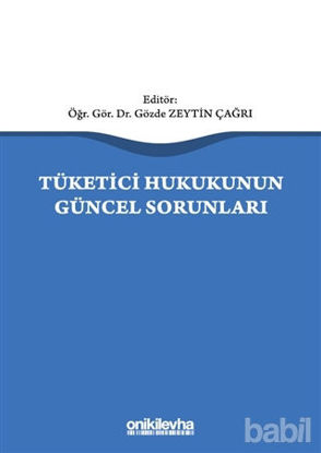 Picture of Tüketici Hukukunun Güncel Sorunları