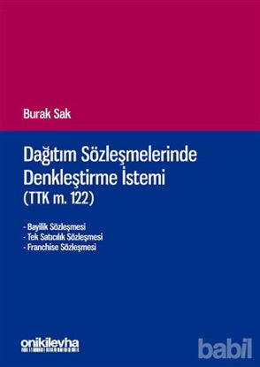 Picture of Dağıtım Sözleşmelerinde Denkleştirme İstemi (TTK m.122)