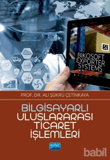 Picture of Bilgisayarlı Uluslararası Ticaret İşlemleri - Bikosoft Exporter Systems