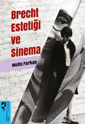 Picture of Brecht Estetiği ve Sinema