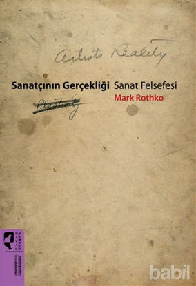 Picture of Sanatçının Gerçekliği -  Sanat Felsefesi