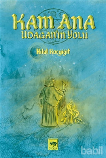 Picture of Kam Ana - Udagan’ın Yolu