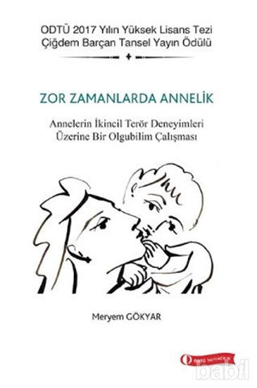 Picture of Zor Zamanlarda Annelik